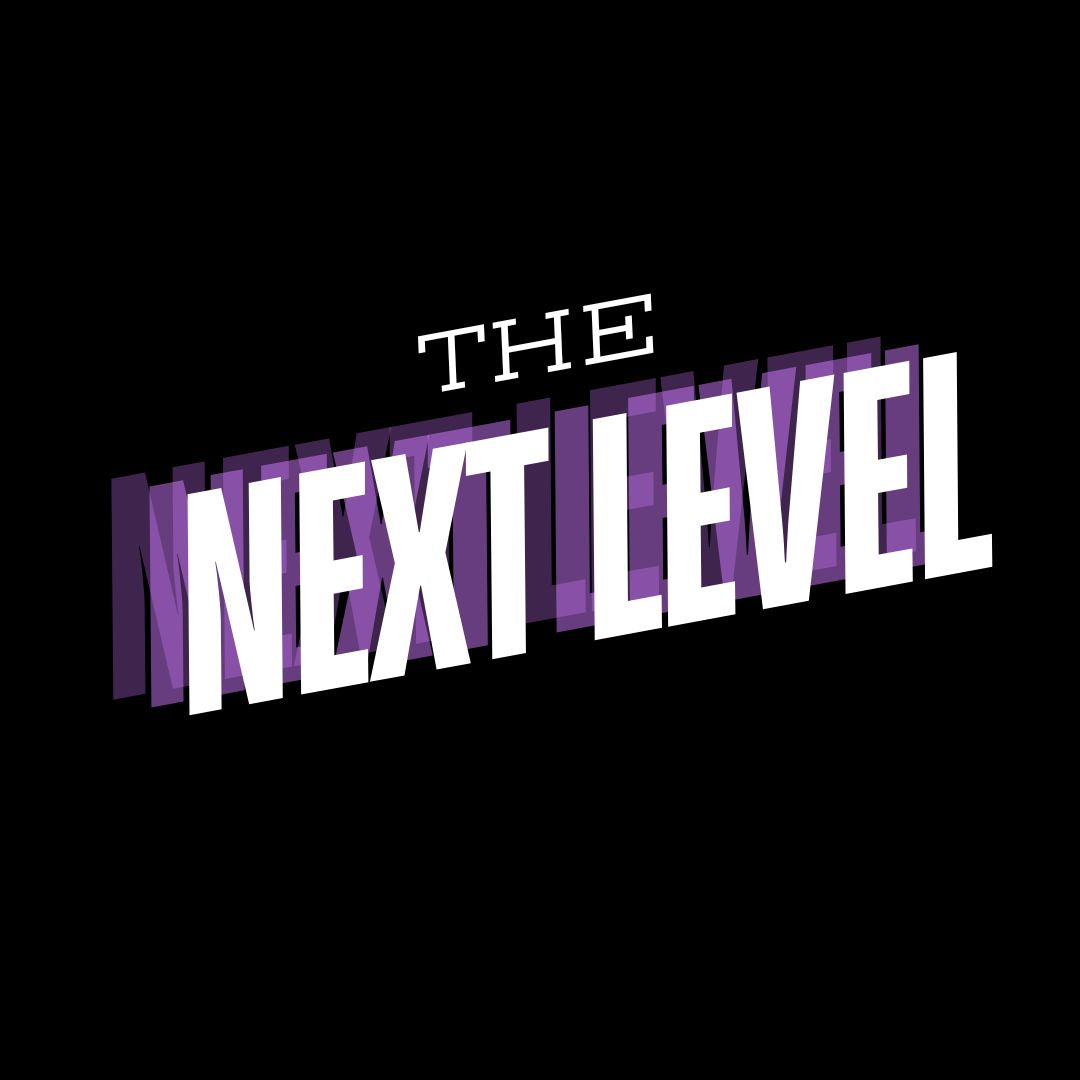 The Next Level - 3 Week deal